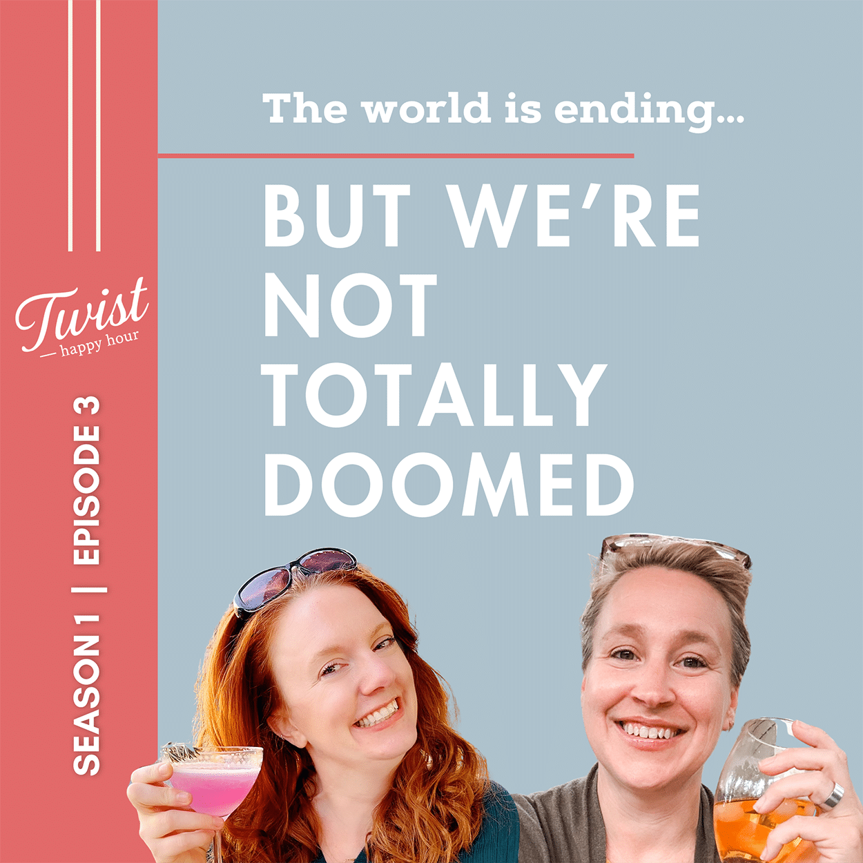 Twist Happy Hour Episode 3